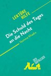 Die Schuld des Tages an die Nacht von Yasmina Khadra (Lektürehilfe)