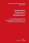 Integration  Separation  Kooperation