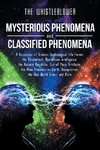 Mysterious Phenomena and Classified Phenomena