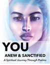 You | Anew and Sanctified