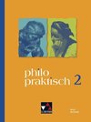 philopraktisch 2 - neu