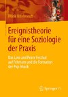 Ereignistheorie für eine Soziologie der Praxis