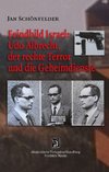 Feindbild Israel: Udo Albrecht, der rechte Terror und die Geheimdienste