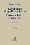 Gesellschaft bürgerlichen Rechts und Partnerschaftsgesellschaft