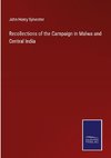 Recollections of the Campaign in Malwa and Central India