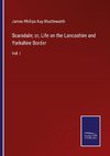 Scarsdale; or, Life on the Lancashire and Yorkshire Border