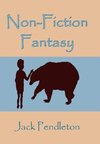 Non-Fiction Fantasy