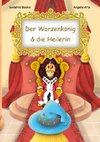 Der Warzenkönig & die Heilerin