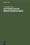 Automatische Registrierwagen