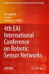 4th EAI International Conference on Robotic Sensor Networks