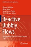 Reactive Bubbly Flows