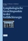 Lymphologische Gesichtspunkte in der Gefäßchirurgie