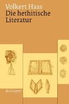 Die hethitische Literatur