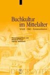 Buchkultur im Mittelalter