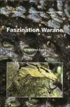 Faszination Warane