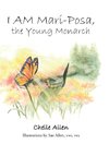 I AM Mari-Posa, the Young Monarch