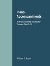 Piano Accompaniments36 Transcendental Studies for Trumpet (Nos. 1 - 9)