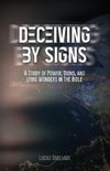 Deceiving by Signs