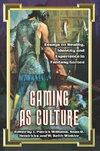 Gaming as Culture