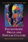 Rubin, L:  Psychotropic Drugs and Popular Culture