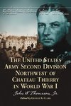 Thomason, J:  The United States Army Second Division Northwe