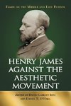 Henry James Against the Aesthetic Movement