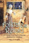 Doughty, A:  Folktales Retold