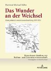 ¿Das Wunder an der Weichsel