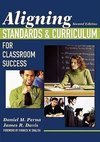 Perna, D: Aligning Standards and Curriculum for Classroom Su