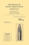 Handbook of Enemy Ammunition Pamphlet Number 1