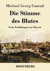 Die Stimme des Blutes