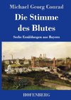 Die Stimme des Blutes