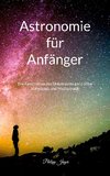 Astronomie für Anfänger (Farbversion)