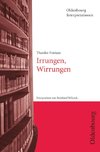 Irrungen, Wirrungen. Interpretationen