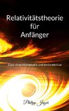 Relativitätstheorie für Anfänger (Farbversion)