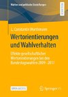 Wertorientierungen und Wahlverhalten