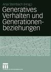 Generatives Verhalten und Generationenbeziehungen