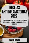 RECETAS  ANTIINFLAMATORIAS 2022