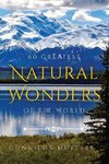 60 Greatest Natural Wonders Of The World