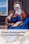 Women, Reading, and Piety in Late Medieval England