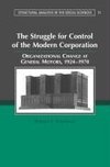 The Struggle for Control of the Modern Corporation