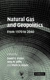 Natural Gas and Geopolitics