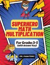 Superhero Math - Multiplication