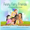 Feisty Fairy Friends