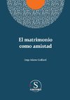 El matrimonio como amistad