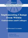 Slowey, M: Implementing Change from Within in Universities a