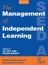 Knight, P: Management of Independent Learning Systems