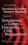 Simulations and Games for Emergency and Crisis Management