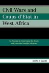 Civil Wars and Coups D'Etat in West Africa