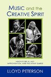 Music and the Creative Spirit